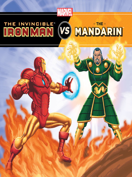 Title details for The Invincible Iron Man vs. the Mandarin by Marvel Press - Available